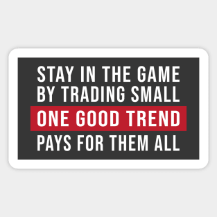 Trend Following Trading Strategy Quote: Inspirational Investment Tips Sticker